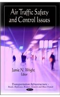 Air Traffic Safety & Control Issues