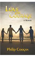 Love and Courage