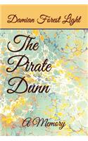 The Pirate Dunn
