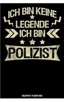 Ich bin keine Legende Ich bin Polizist