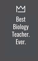 Best Biology Teacher. Ever.