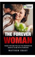 The Forever Woman
