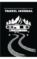 Motorhome And RV Retirement Living Travel Journal