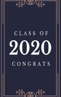 Class of 2020 Congrats: Class of 2020 Guest Book Graduation Congratulatory, Memory Year Book, Keepsake, Scrapbook, High School, College, ... (Graduation Gift)