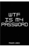 WTF Is My Password