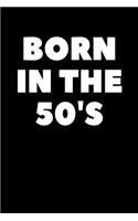 Born In The 50's