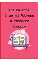 The Personal Internet Address & Password Logbook