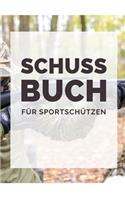 Schuss Buch Für Sportschützen