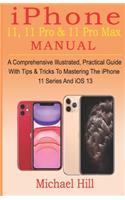 iPhone 11, 11 Pro & 11 Pro Max Manual