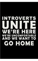 Introverts Unite We're Here, We're Uncomfortable And We Want To Go Home: Hangman Puzzles - Mini Game - Clever Kids - 110 Lined Pages - 6 X 9 In - 15.24 X 22.86 Cm - Single Player - Funny Great Gift