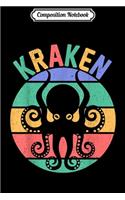 Composition Notebook: Octopus - Retro Kraken & Vintage Sea Monster Octopi Journal/Notebook Blank Lined Ruled 6x9 100 Pages