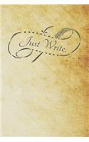 Just Write.