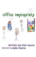 Office Impropriety