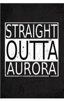 Straight Outta Aurora