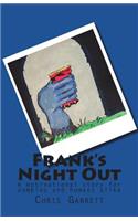 Frank's Night Out