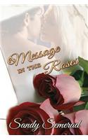 A Message in the Roses