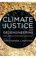 Climate Justice and Geoengineering