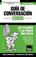 Guía de Conversación Español-Chino y diccionario conciso de 1500 palabras