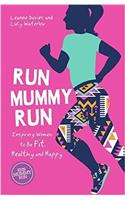 Run Mummy Run
