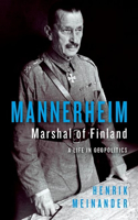 Mannerheim Marshal of Finland