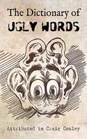 Dictionary of Ugly Words