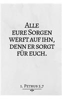 Alle Eure Sorgen...