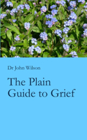 Plain Guide to Grief