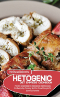 Ketogenic Diet Express Cookbook