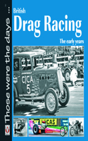 British Drag Racing: The Early Years