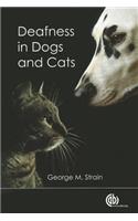 Deafness in Dogs and Cats