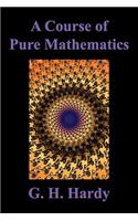 A Course of Pure Mathematics: (English)