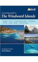 Cruising Guide to the Windward Islands