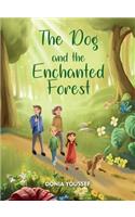 Dog and the Enchanted Forest