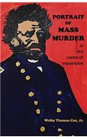 Portrait of Mass Murder