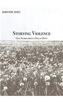 Storying Violence