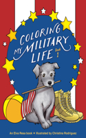 Coloring My Military Life - Book 1