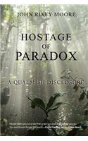 Hostage of Paradox