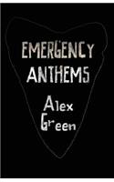 Emergency Anthems