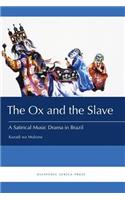 Ox and the Slave