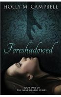 Foreshadowed