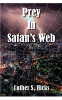 Prey in Satan's Web