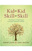 Kid by Kid, Skill by Skill