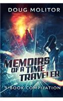 Memoirs of a Time Traveler - 3 Book Compilation