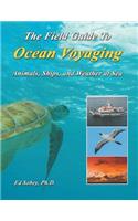 Field Guide To Ocean Voyaging