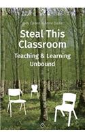 Steal This Classroom