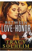 Between Love and Honor