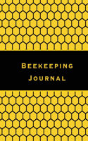 Beekeeping Journal: Beekeepers Inspection Notebook, Track & Log Bee Hive, Honey Bee Record Keeping Book, Beekeeper Information Gift