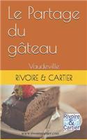 Le Partage du gâteau