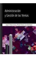 Administración y Gestión de las Ventas - Segunda Edición