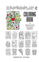 Zapedelic Coloring Book #2